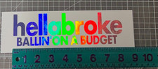 Hella Broke Decal Sticker Balling On A Budget Laptop Jdm Car Window Meme Graphic Hella Broke Decal Sticker Balling On A Budget Laptop Jdm Car Window Meme Graphic