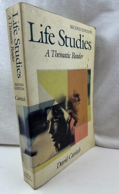 Life Studies: A Thematic Reader Cavitch 1986 2nd Edition PB