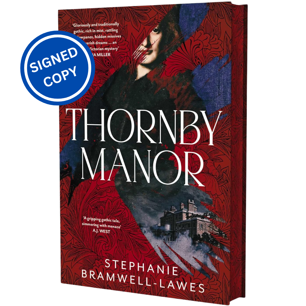 Signed Book - Thornby Manor by Stephanie Bramwell-Lawes First Edition 1st Print
