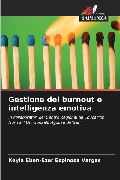 Keyla Eben-Ezer Espinosa Vargas | Gestione Del Burnout E Intelligenza Emotiva-image