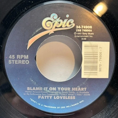 Patty Loveless - Blame It On Your Heart / What's a Broken.. - 1993 Vinyl 7" - VG