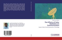 Rakesh Kumar Mishra | The Effects Of Solar Radiation On Communication | Buch