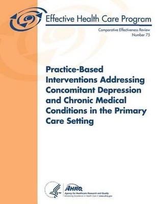 Practice-Based Interventions Addressing Concomitant Depression and Chronic Medic