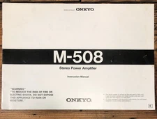 Onkyo Model M-508 Amplifier Owners / User Manual *Original*
