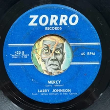 HEAR Larry Johnson & Rexettes 45 Mercy / That Ain't All ZORRO soul R&B mod jazz