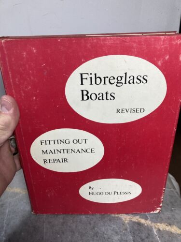 Fibreglass Fiberglass Boats Fitting Out Maintenance Repair Hugo Du Plessis - Afbeelding 1 van 10