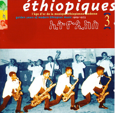 ÉTHIOPIQUES  3 Golden years of modern Ethiopian music 1969-75 | sehr gut (C7484)