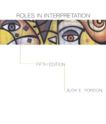 Roles in Interpretation by Judy E Yordon: Used