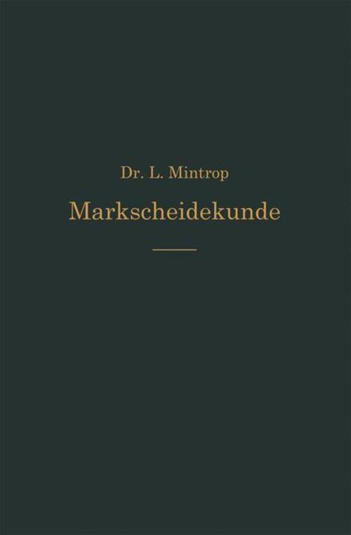 Thumbnail - Ludger Mintrop | Einführung In Die Markscheidekunde | Taschenbuch |