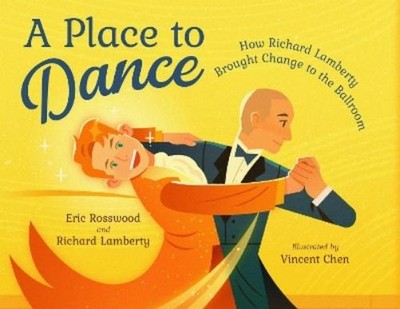 Eric Rosswood Richard L A Place to Danc (Gebundene Ausgabe) (PRESALE 04.08.2026)