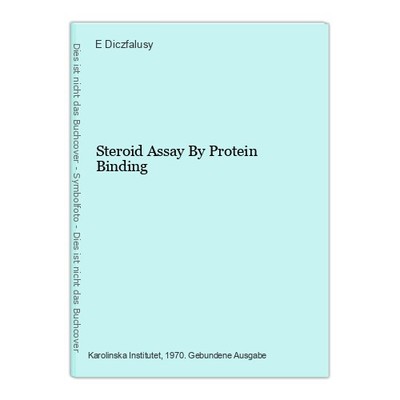 Steroid Assay By Protein Binding (Ed) Diczfalusy, E