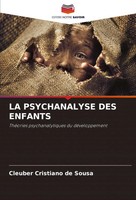 Cleuber Cristiano De Sousa | La Psychanalyse Des Enfants | Taschenbuch (2020)