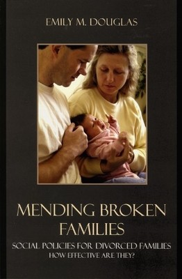 Emily M. Douglas Mending Broken Families (Taschenbuch)