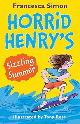 Horrid Henrys Sizzling Summer, Simon, Francesca, Used; Very Good Book