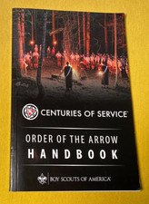 2015 OA Handbook Order Of The Arrow Boy Scouts of America 100th Anniversary