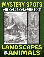 Mystery Spots One Color Coloring Book Landscapes and Animals: Dot Art for Adults