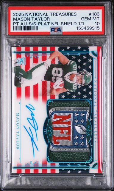 2025 National Treasures #183 Mason Taylor 1/1 PSA 10