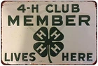 Custom Kraze 4-H Member Lives Here Vintage Look Tin Metal Signs Home Décor 8x12