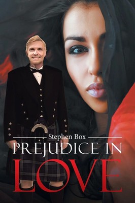 Stephen Box | Prejudice in Love | Taschenbuch | Englisch (2020) | AuthorHouse UK