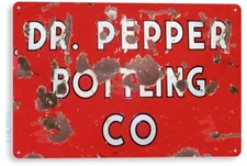 TIN SIGN Dr. Pepper Bottling Rustic Rust Sign Cola Soda Bar Shop Kitchen A056