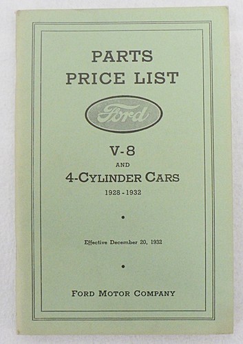 VINTAGE FORD V-8 AND 43 CYLINDER CARS 1928-32 PARTS PRICE LIST REPRINT BOOK