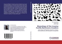 Bioecology Of The Invasive Fruitfly Bactrocera Invadens Ivan Rwomushana