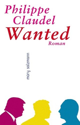 Wanted Philippe Claudel