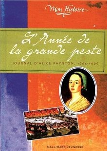 Lannée de la grande peste : journal dAlice Paynton, 16... | Buch | Zustand gut