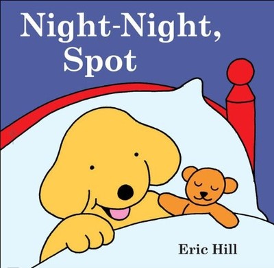 Night-Night, Spot (Turtleback School & Library Binding Edition)