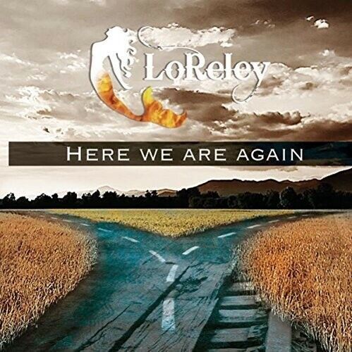 LORELEY - HERE WE ARE AGAIN, NEW CD (FRENCH HARD ROCK)  Bon Jovi, Mr Big,  - Picture 1 of 1