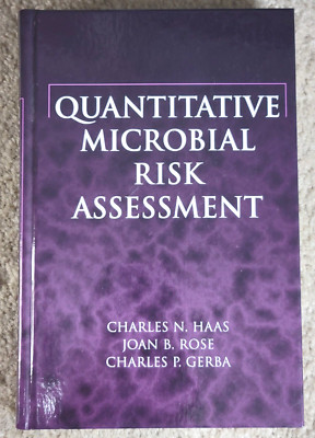 Quantitative Microbial Risk Assessment: Haas, Rose, & Gerba (1999 hardcover)