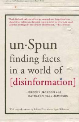 unSpun: Finding Facts in a World of Disinformation - Paperback - ACCEPTABLE