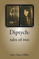 Mary Anne Miller | Diptych | Taschenbuch | Englisch (2016) | Tales Of Two