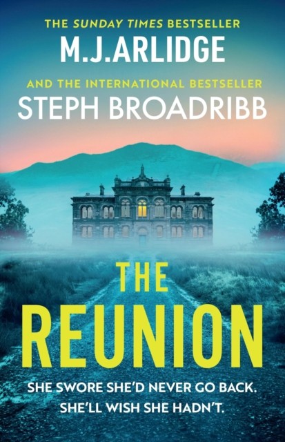 The Reunion by M. J. Arlidge (Paperback Book)