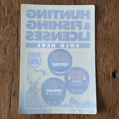 #ad Vintage Kodiak Tobacco Window Decal Hunting amp; Fishing Licenses Sold Here NOS $6.95