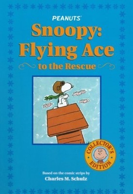 Snoopy: Flying Ace to the Rescue (Collector's Edition) Buch Little Simon