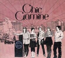 City City von Chic Gamine | CD | Zustand gut