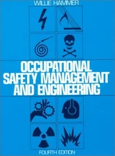OCCUPATIONAL SAFETY MANAGEMENT AND ENGINEERING (PRENTICE By Willie Hammer *VG+*