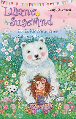 LILIANE SUSEWIND Band 11 - Ein Eisbär kriegt keine kalten Füße    UNGELESEN 