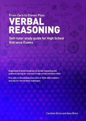 From Zero to Eleven Plus: Verbal Reasoning: Self-tutor Study Gui