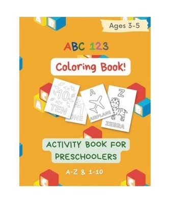 Preschool ABC 123 Coloring Book   Series 1 | Ages 3-5 | Early Learning: Fun & 