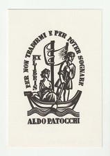 ALDO PATOCCHI: Eigen-Exlibris "Per non tradirmi e per poter sognare"