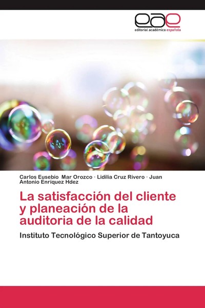 Carlos Eusebio Mar Orozco (U. A.) | La SatisfaccióN Del Cliente Y PlaneacióN...-image
