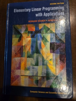 Elementary Linear Programming with Applications by Robert E. Beck and Bernard...