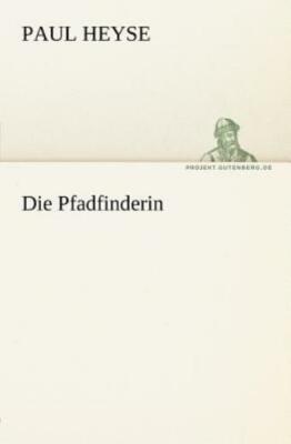 Die Pfadfinderin
