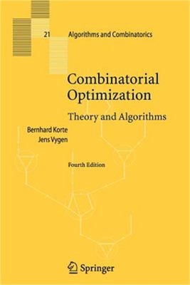 Combinatorial Optimization: Theory and Algorithms (Paperback or Softback)