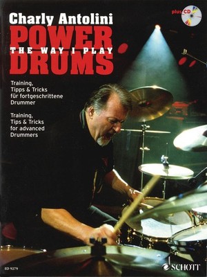Power Drums Training Tips & Tricks Advanced Lessons Charly Antolini Book CD
