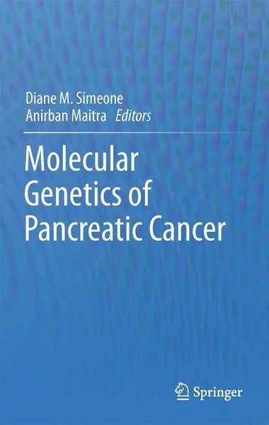 Diane M. Simeone (U. A.) | Molecular Genetics Of Pancreatic Cancer | Buch (2013)-image