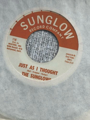 CHICANO SOUL THE SUNGLOWS JUST AS I THOUGHT SUNGLOW-116 VG++ TEJANO 45 RPM