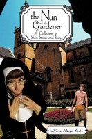 The Nun And The Gardener A Collection Of Short Stories And Essays Roxby Buch